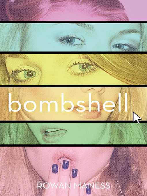 Title details for Bombshell by Rowan Maness - Wait list